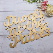 Load image into Gallery viewer, The hanging Diwali at the Patel's Sign