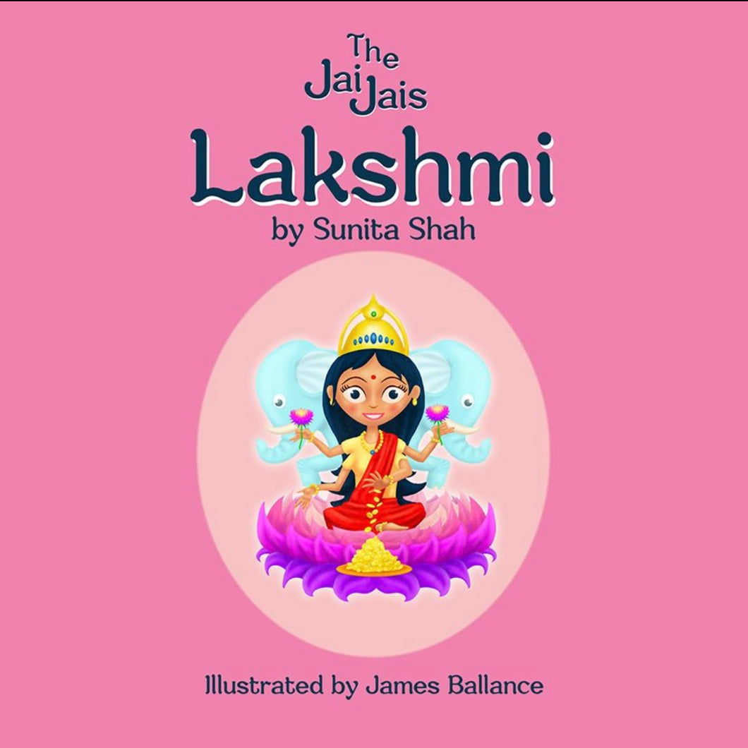 The Jai Jai's Original Series - Lakshmi